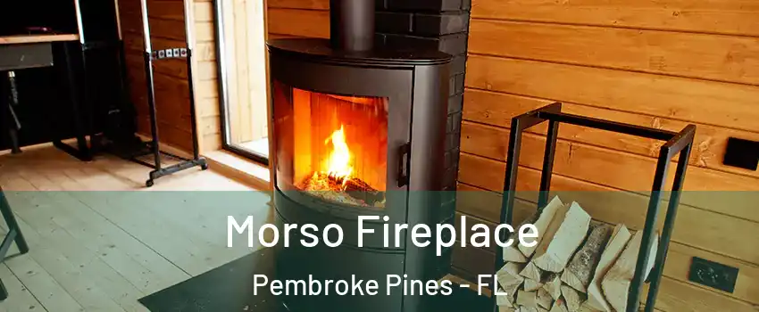  Morso Fireplace Pembroke Pines - FL