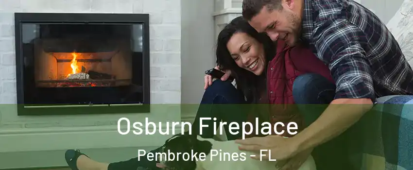  Osburn Fireplace Pembroke Pines - FL
